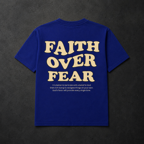 Faith Over Fear Royal Blue